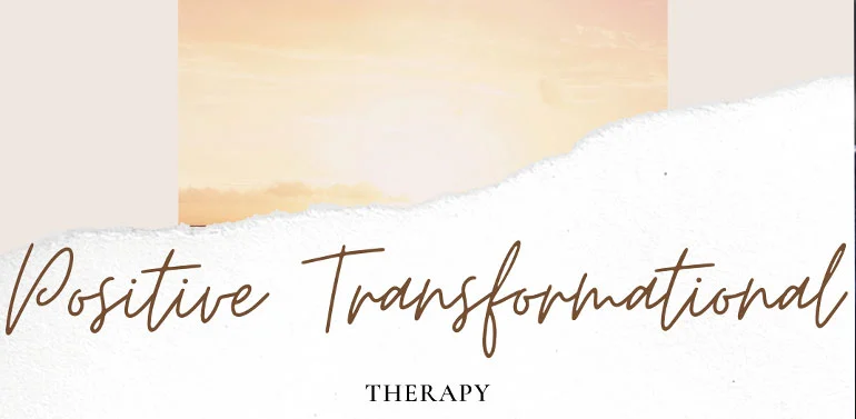 Positive Transformational Therapy PTT